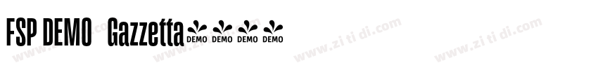 FSP DEMO   Gazzetta字体转换